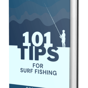 101 Tips For Surf Fishing